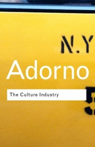 The culture industry selected - culture,