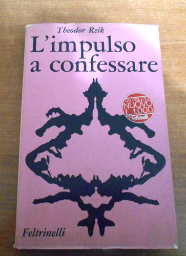 Theodor reik impulso - reik, l'impulso