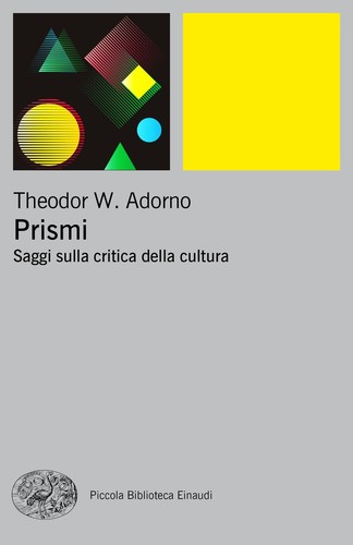 Prismi saggi sulla critica - saggi,